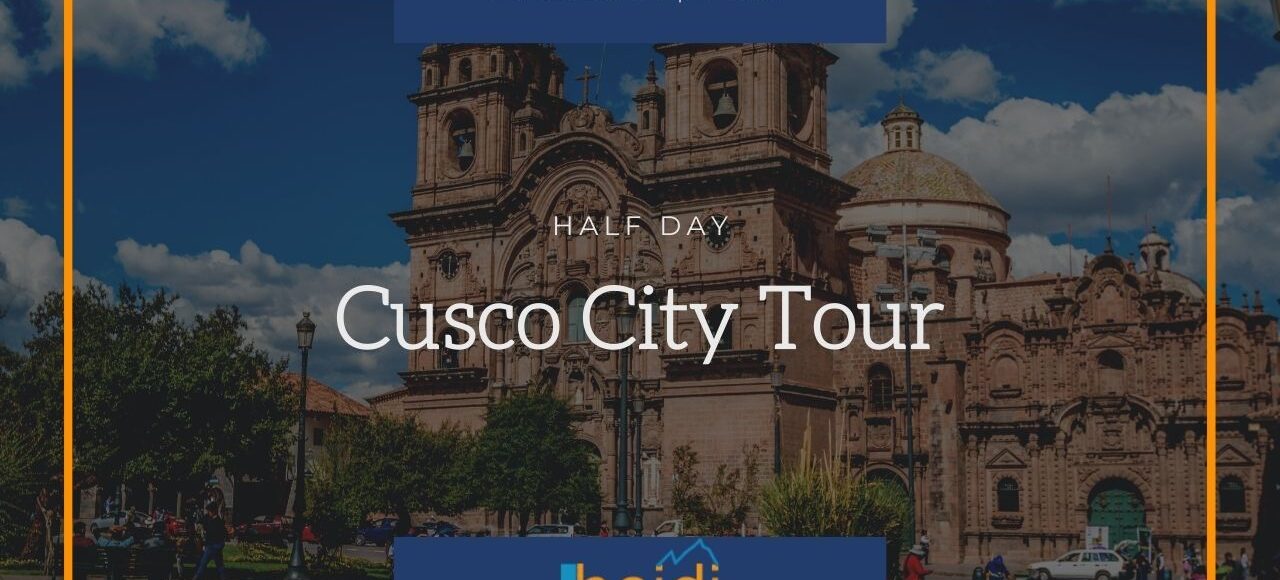 Cusco City Tour