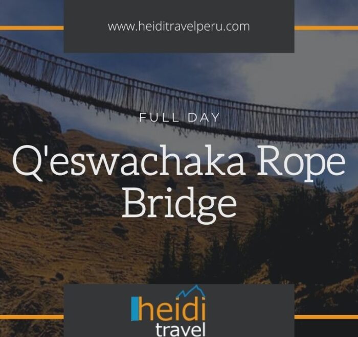 Qeswachaka Inca Bridge, Q'eswachaka rope bridge tour