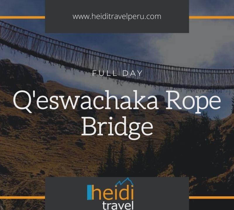 Qeswachaka Inca Bridge, Q'eswachaka rope bridge tour