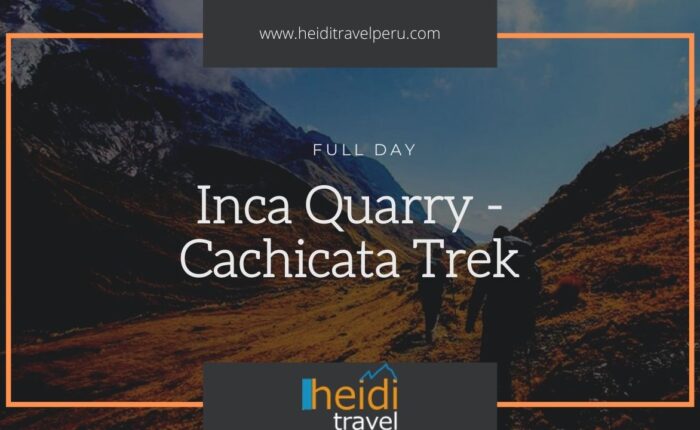 Cachicata Trek - Inca Quarry Trek