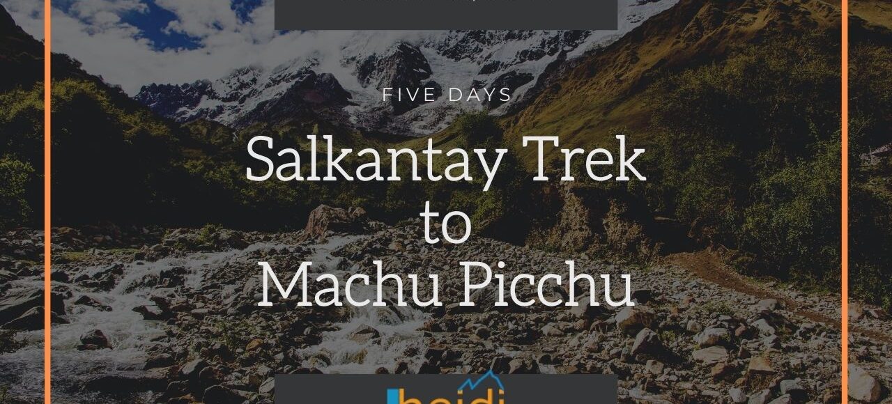 Salkantay Trek to Machu Picchu - Salkantay Trekking