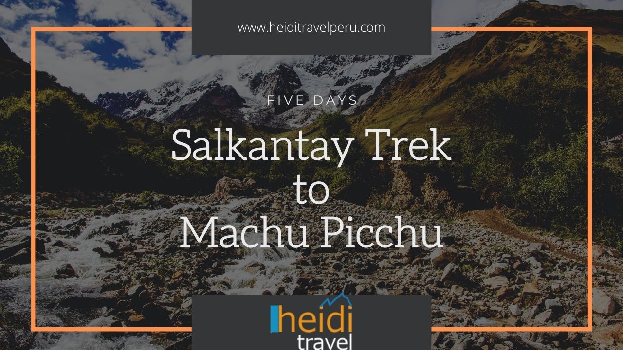 Salkantay Trek to Machu Picchu - Salkantay Trekking