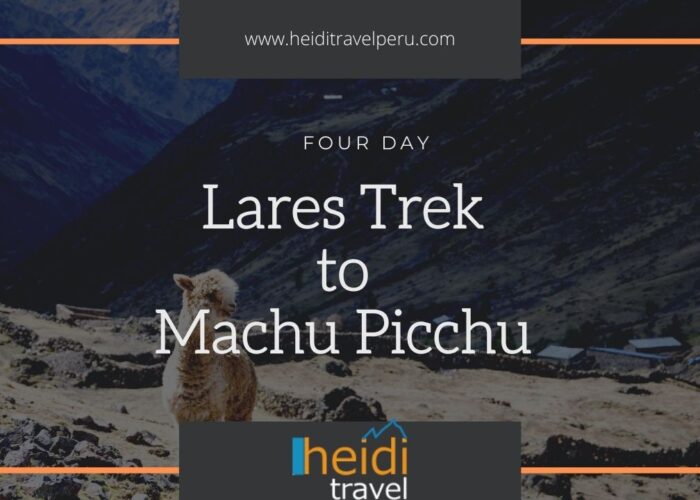 Lares Trek to Machu Picchu